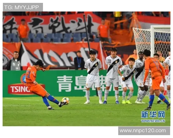 庆南与鲁能激战回顾精彩瞬间分析与赛后点评